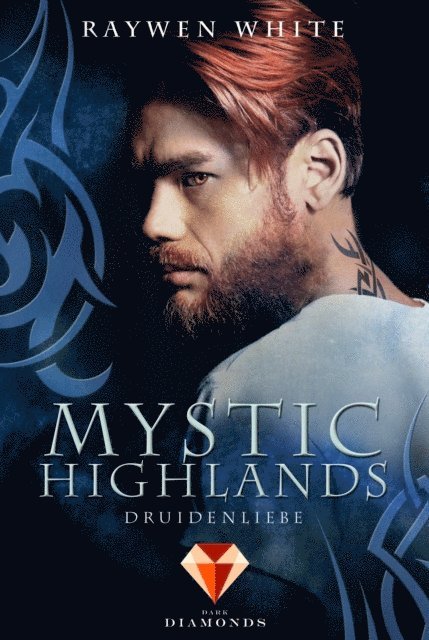 Raywen White - Mystic Highlands 2: Druidenliebe, E-bok. Tillgänglighet: Lägg i varukorg