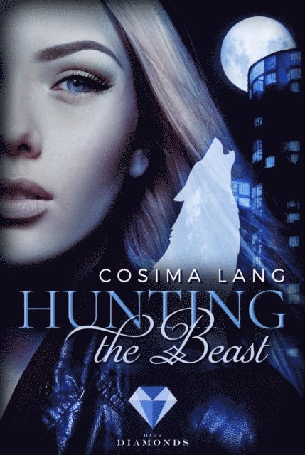 Cosima Lang - Hunting the Beast 1: Nachtgefährten, E-bok. Tillgänglighet: Lägg i varukorg