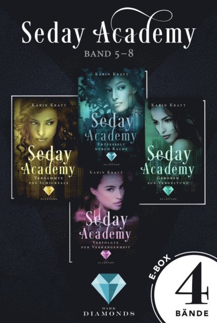 Karin Kratt - Seday Academy: Sammelband der erfolgreichen Fantasy-Serie (Band 5-8), E-bok