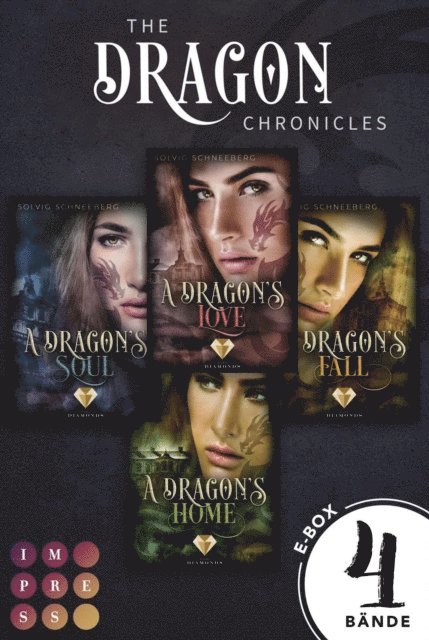 Solvig Schneeberg - The Dragon Chronicles: Sammelband der gefühlvollen Urban-Fantasy-Serie für Drachenfans, E-bok