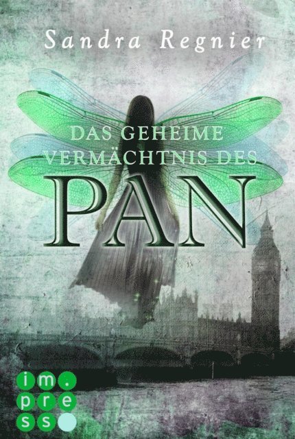 Sandra Regnier - Die Pan-Trilogie 1: Das geheime Vermächtnis des Pan, E-bok