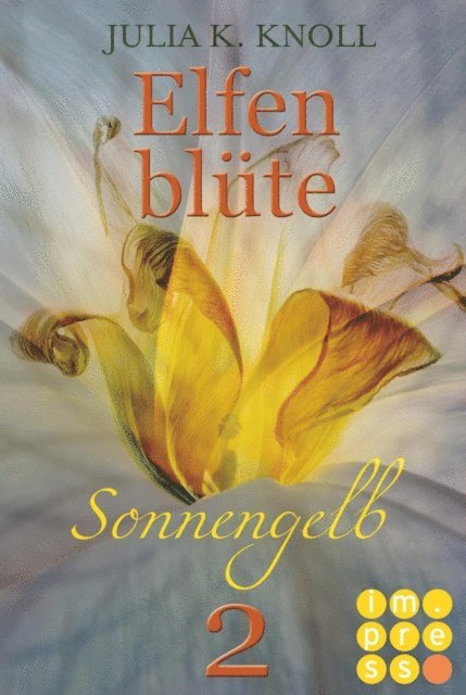 Julia Kathrin Knoll - Sonnengelb (Elfenblüte, Teil 2), E-bok. Tillgänglighet: Lägg i varukorg