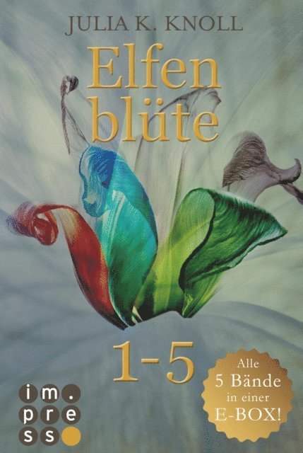 Julia Kathrin Knoll - Elfenblüte: 5 Bände in einem Bundle!, E-bok. Tillgänglighet: Lägg i varukorg