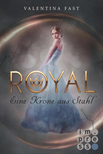 Valentina Fast - Royal 4: Eine Krone aus Stahl, E-bok