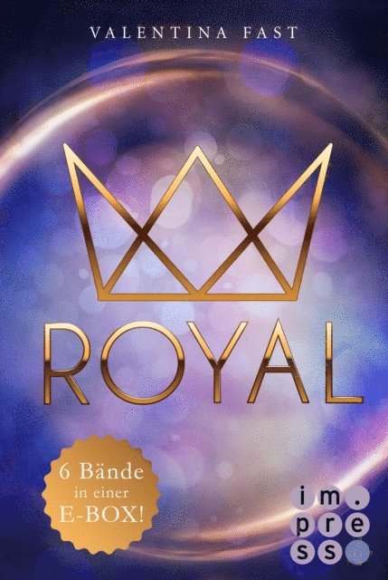 Valentina Fast - Royal: Alle sechs Bände in einer E-Box!, E-bok