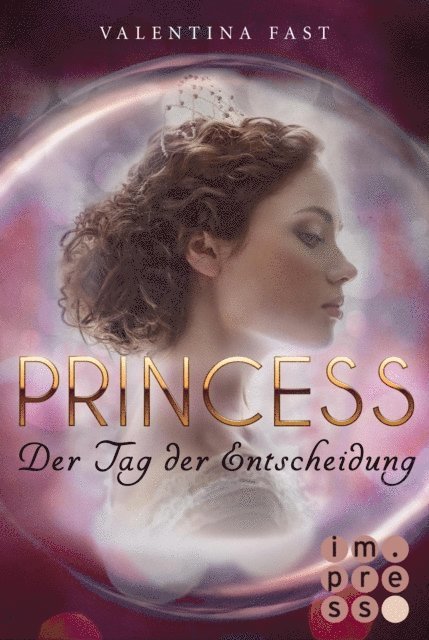 Valentina Fast - Royal: Princess. Der Tag der Entscheidung (Royal-Spin-off), E-bok