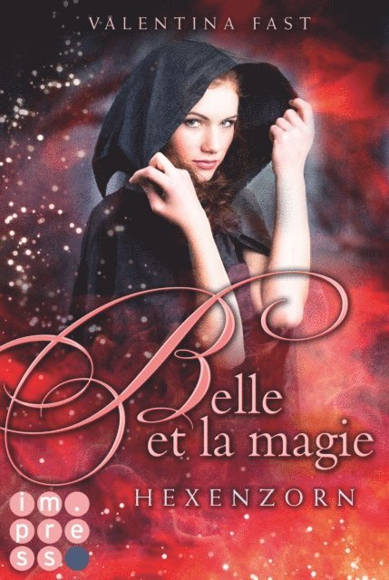 Valentina Fast - Belle et la magie 2: Hexenzorn, E-bok