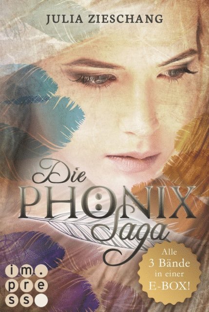 Julia Zieschang - Die Phönix-Saga: 3 Bände in einem Bundle!, E-bok