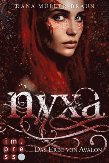 Dana Muller-Braun - Nyxa 1: Das Erbe von Avalon, E-bok