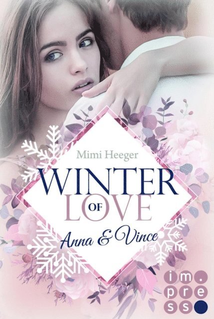 Mimi Heeger - Winter of Love: Anna & Vince, E-bok