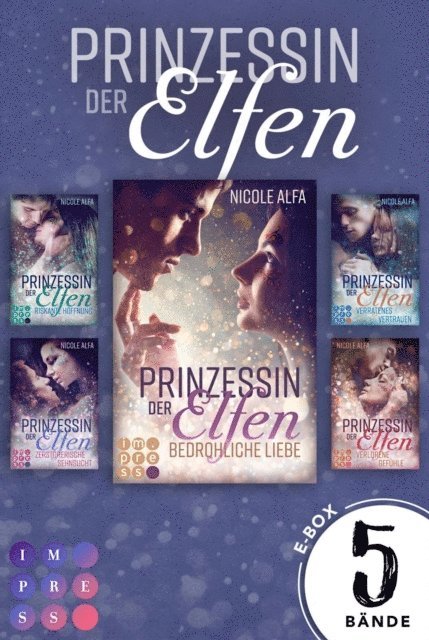 Nicole Alfa - Prinzessin der Elfen: 5 Bände in einem Bundle!, E-bok. Tillgänglighet: Lägg i varukorg