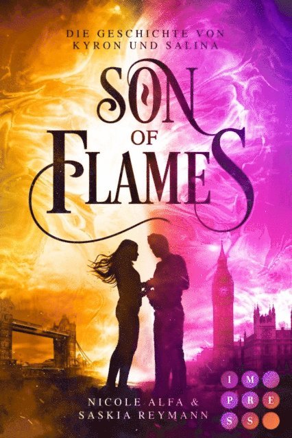 Saskia Reymann, Nicole Alfa - Son of Flames (Die Geschichte von Kyron und Salina 2), E-bok. Tillgänglighet: Lägg i varukorg