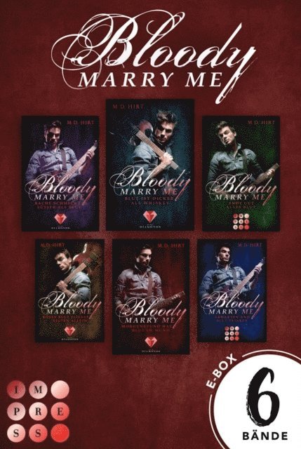 M. D. Hirt - Bloody Marry Me: Sammelband der Rockstar-Vampire-Romance, E-bok