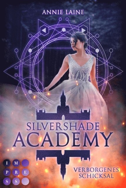Annie Laine - Silvershade Academy 1: Verborgenes Schicksal, E-bok