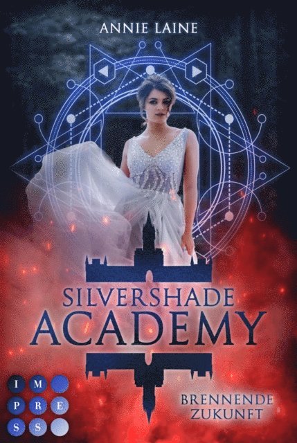 Annie Laine - Silvershade Academy 2: Brennende Zukunft, E-bok