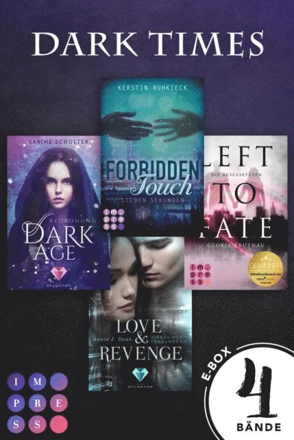Annie J. Dean, Gloria Trutnau, Kerstin Ruhkieck, Sabine Schulter - Dark Times. Vier atemberaubende Pageturner in dystopischem Setting (Die Aktions-E-Box von Impress!), E-bok. Tillgänglighet: Lägg i varukorg