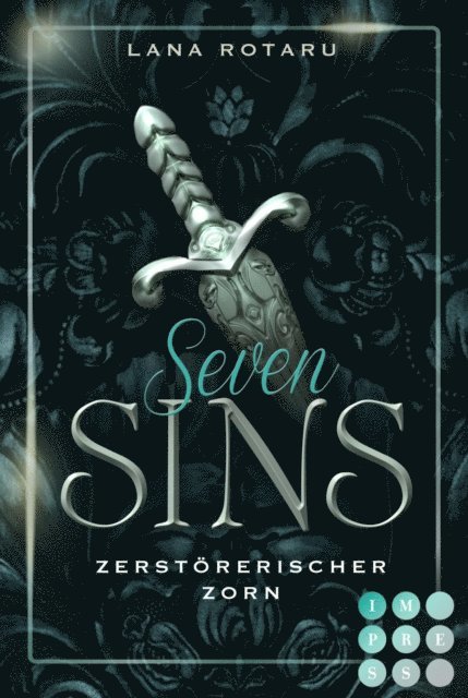 Lana Rotaru - Seven Sins 5: Zerstörerischer Zorn, E-bok
