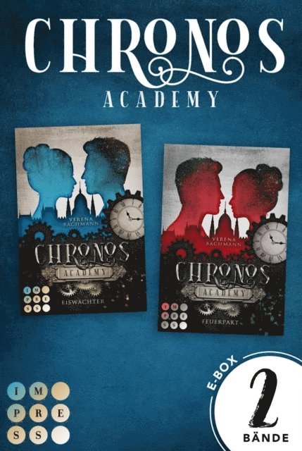 Verena Bachmann - Chronos Academy: Sammelband der packend-romantischen Fantasy-Dilogie, E-bok