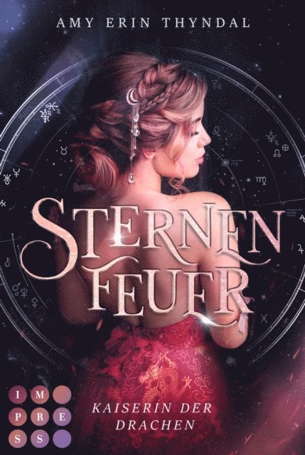 Amy Erin Thyndal - Sternenfeuer. Kaiserin der Drachen, E-bok