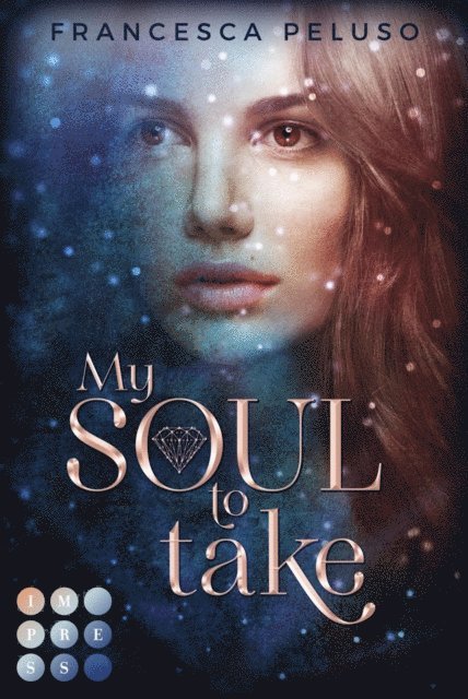 Francesca Peluso - My Soul to Take (»Shadow Wish«-Reihe 1), E-bok