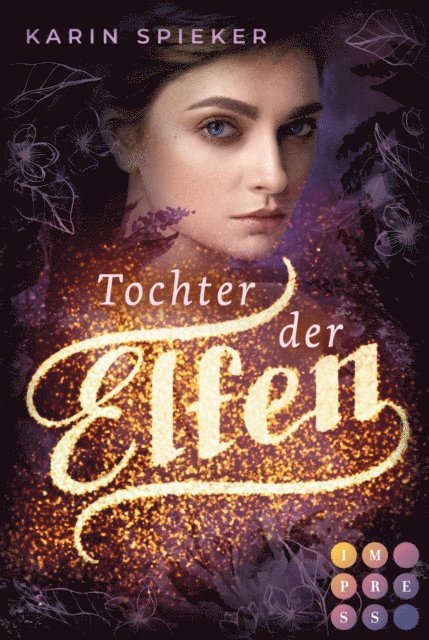 Karin Spieker - Tochter der Elfen, E-bok