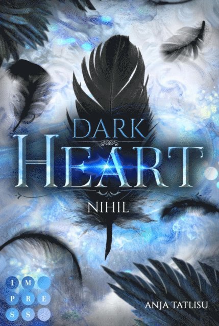 Anja Tatlisu - Dark Heart 1: Nihil, E-bok