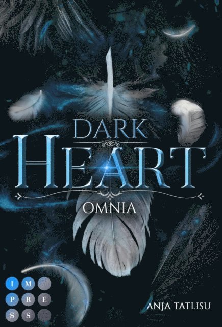 Anja Tatlisu - Dark Heart 2: Omnia, E-bok