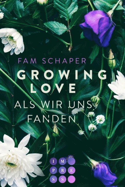 Fam Schaper - Growing Love. Als wir uns fanden, E-bok