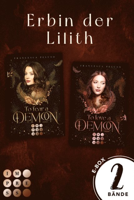 Francesca Peluso - "To Love a Demon" & "To Fear a Demon" im Fantasy-Sammelband (Erbin der Lilith), E-bok
