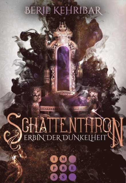 Beril Kehribar - Schattenthron 1: Erbin der Dunkelheit, E-bok