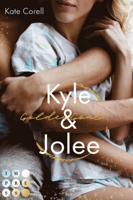 Kate Corell - Golden Goal: Kyle & Jolee (Virginia Kings 1), E-bok