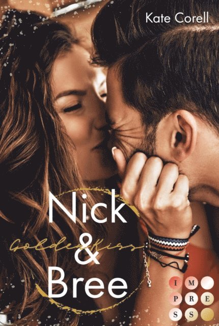 Kate Corell - Golden Kiss: Nick & Bree (Virginia Kings 2), E-bok