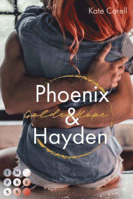 Kate Corell - Golden Hope: Phoenix & Hayden (Virginia Kings 3), E-bok