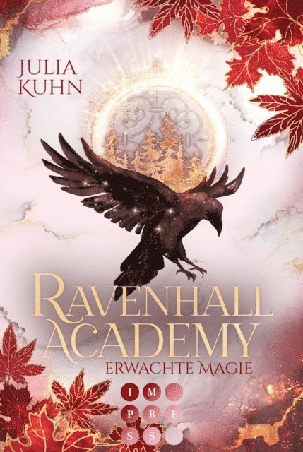Julia Kuhn - Ravenhall Academy 2: Erwachte Magie, E-bok