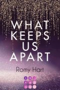 What Keeps Us Apart (Glitter Love 1)