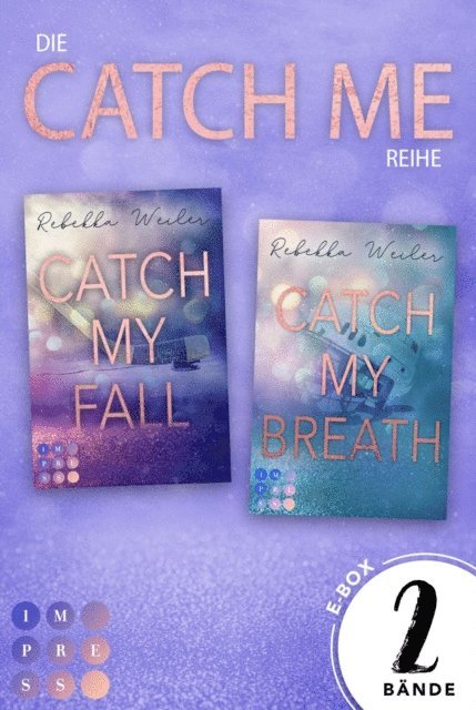 Rebekka Weiler - Catch Me: Sammelband der romantischen Sports-Romance-Dilogie!, E-bok