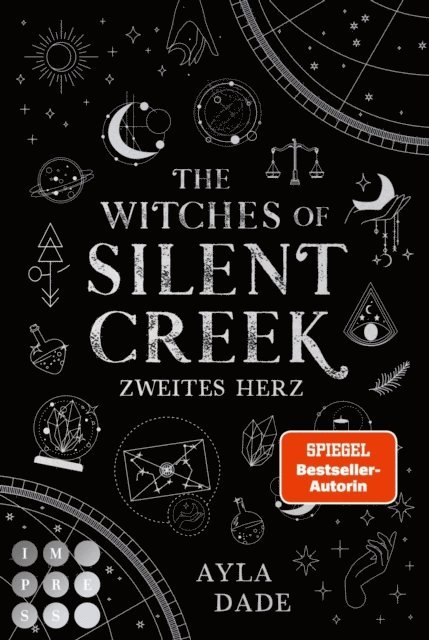 Ayla Dade - The Witches of Silent Creek 2: Zweites Herz, E-bok