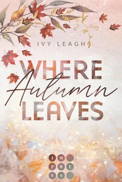 Ivy Leagh - Where Autumn Leaves (Festival-Serie 4), E-bok. Tillgänglighet: Lägg i varukorg