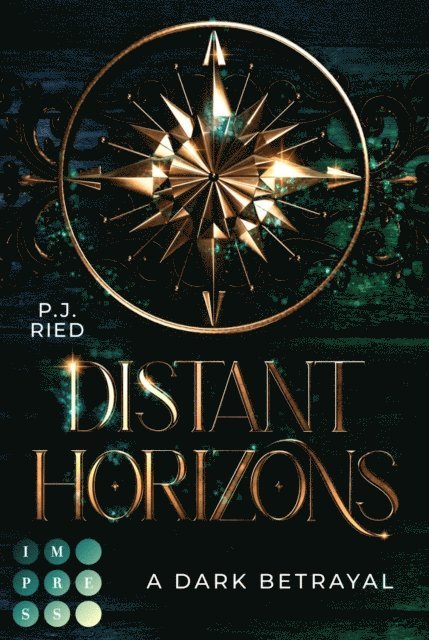P. J. Ried - Distant Horizons 1: A Dark Betrayal, E-bok