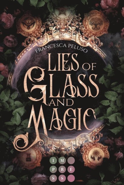 Francesca Peluso - Lies of Glass and Magic, E-bok