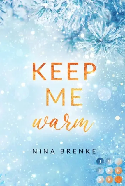 Nina Brenke - Keep Me Warm. Irish Hearts, E-bok. Tillgänglighet: Lägg i varukorg