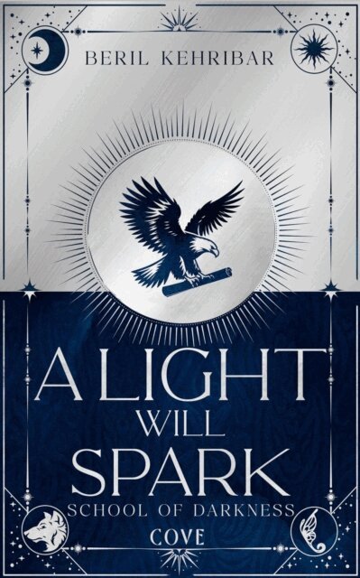 Beril Kehribar - Light Will Spark (School of Darkness 2), E-bok