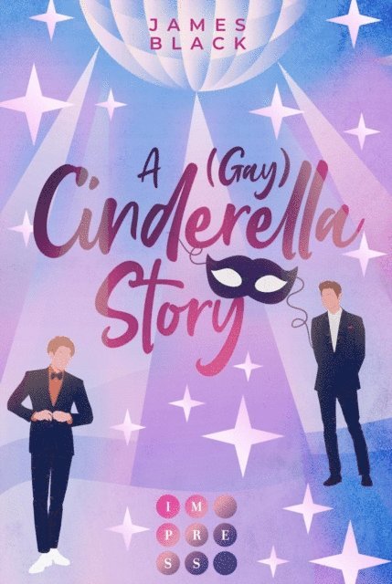 James Black - A (Gay) Cinderella Story, E-bok
