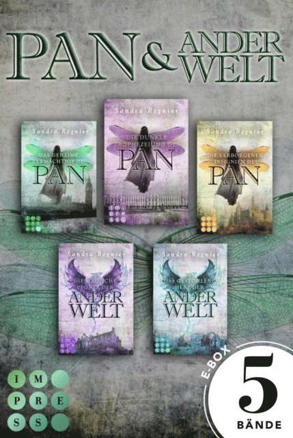 Sandra Regnier - Die Pan-Trilogie: Alle Romane des Pan-Universums in einer Mega-Box!, E-bok