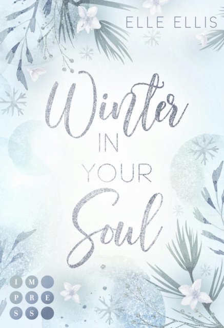Elle Ellis - Winter in your Soul (Cosy Island 4), E-bok. Tillgänglighet: Lägg i varukorg