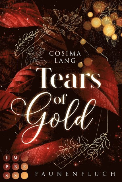 Cosima Lang - Faunenfluch 2: Tears of Gold, E-bok. Tillgänglighet: Lägg i varukorg