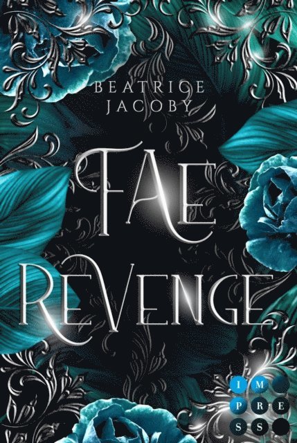 Beatrice Jacoby - Wicked Hearts: Fae Revenge, E-bok