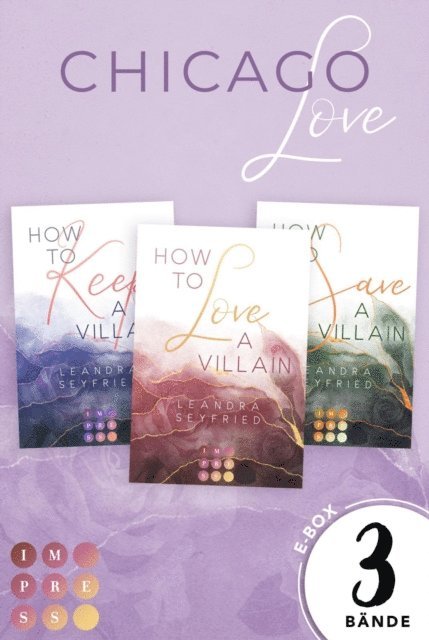 Leandra Seyfried - Chicago Love: Alle Bände der spannenden Romance-Trilogie in einem Bundle!, E-bok