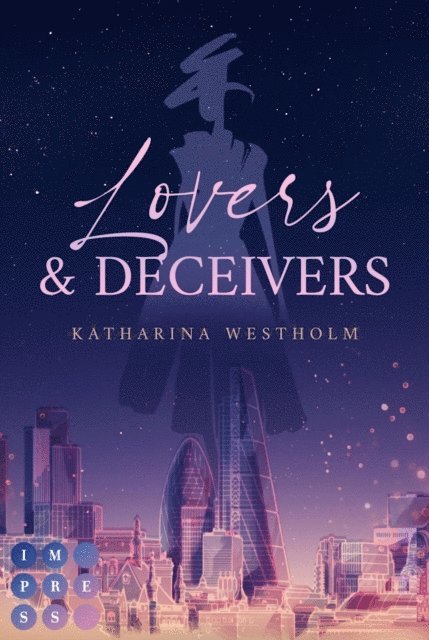 Katharina Westholm - Lovers & Deceivers, E-bok