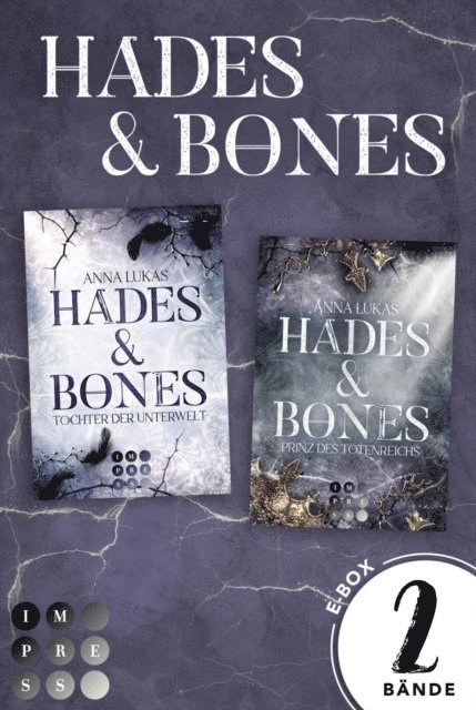 Anna Lukas - Hades & Bones: Die hochspannende Romantasy-Dilogie in einem Bundle!, E-bok